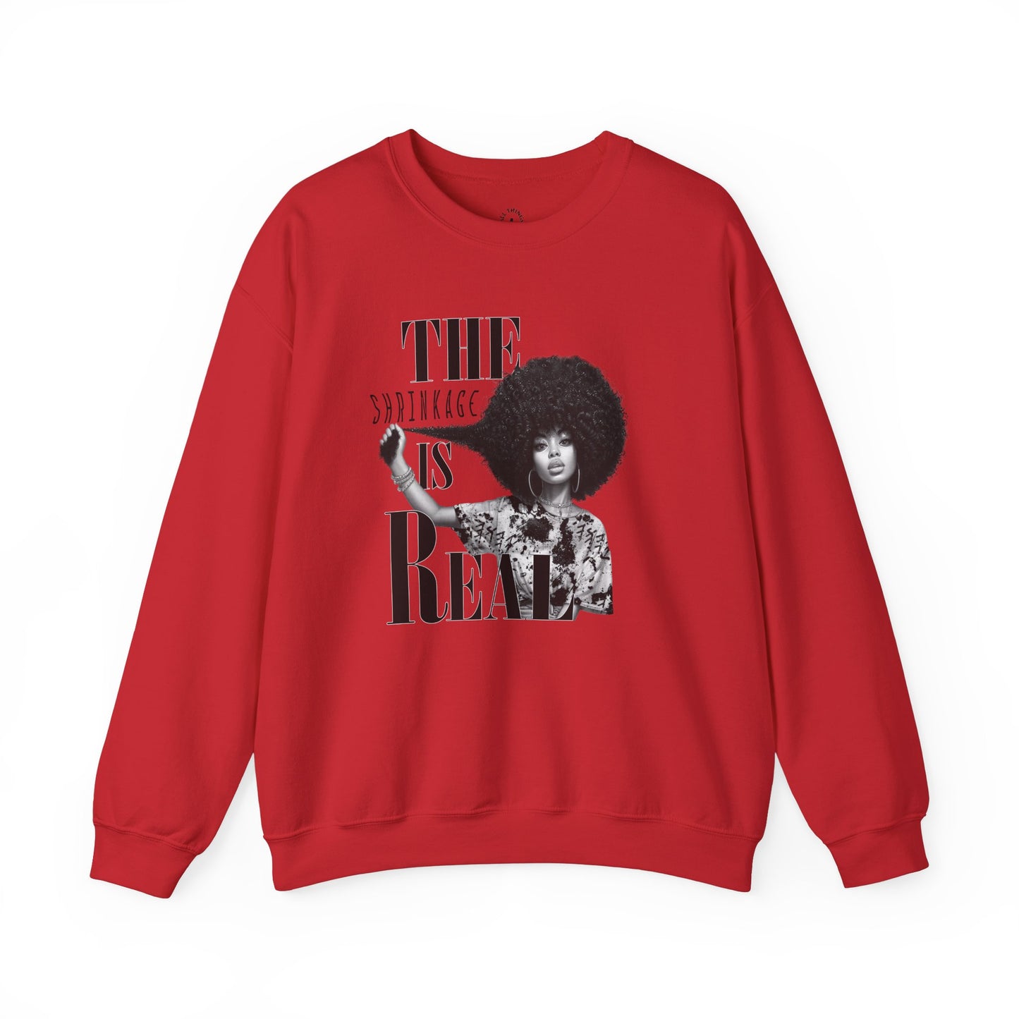 The Shrinkage Is Real Sweatshirt