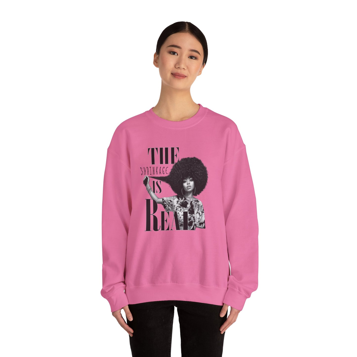The Shrinkage Is Real Sweatshirt