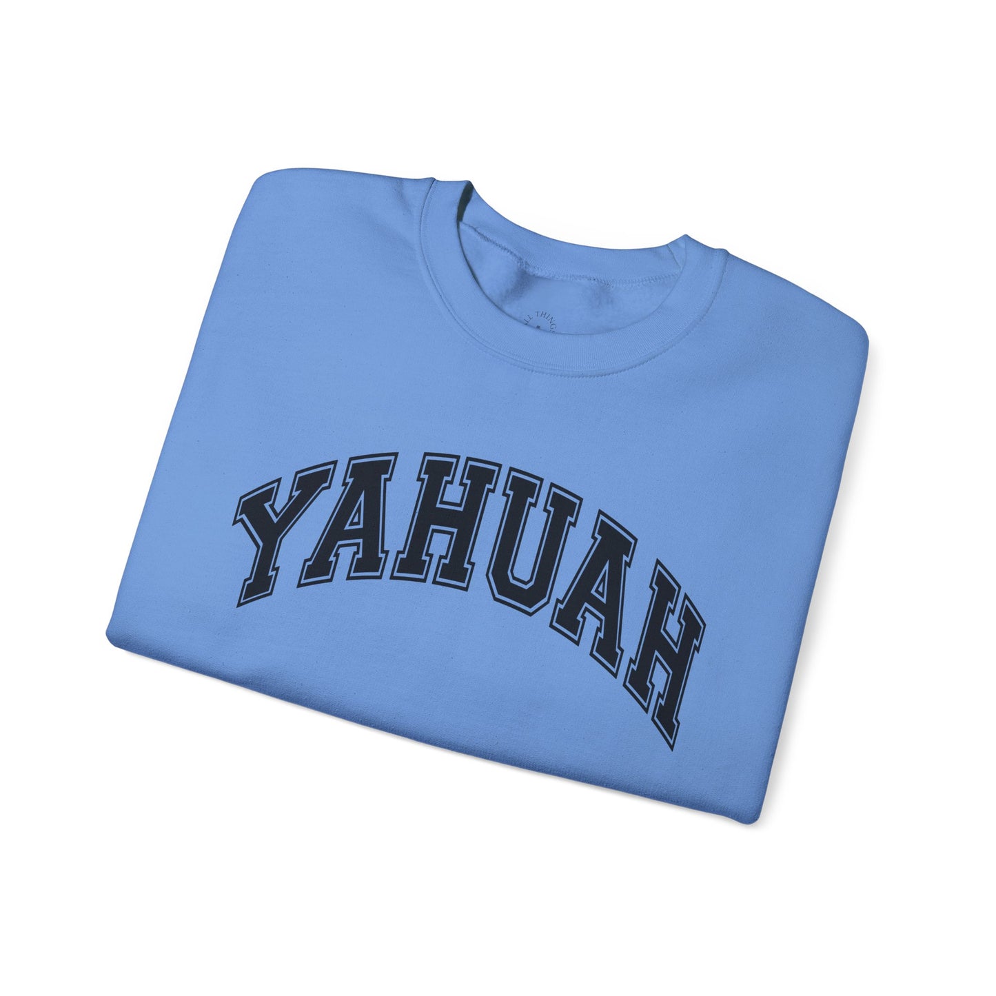 YAHUAH College Sweatshirt