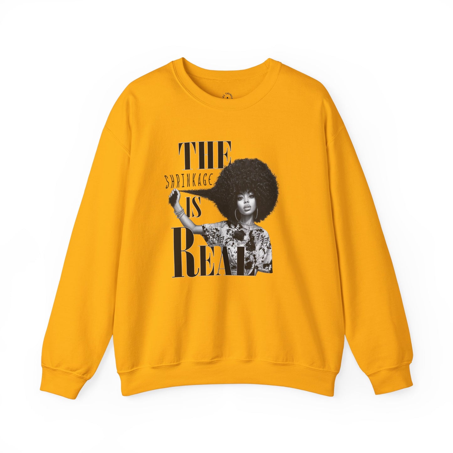 The Shrinkage Is Real Sweatshirt