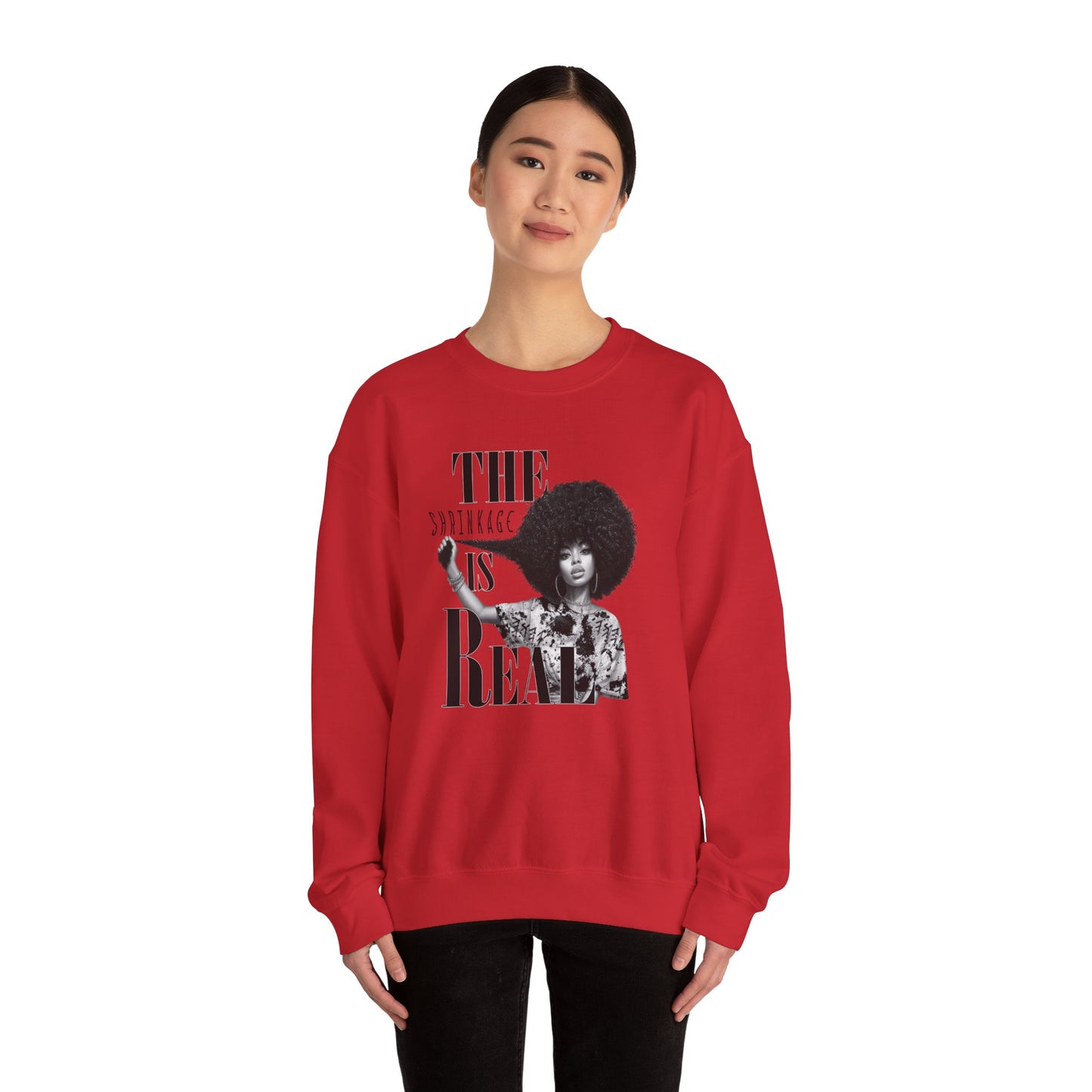 The Shrinkage Is Real Sweatshirt