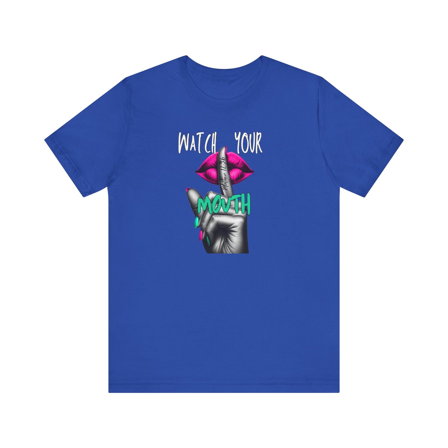 Pink Watch Your Mouth