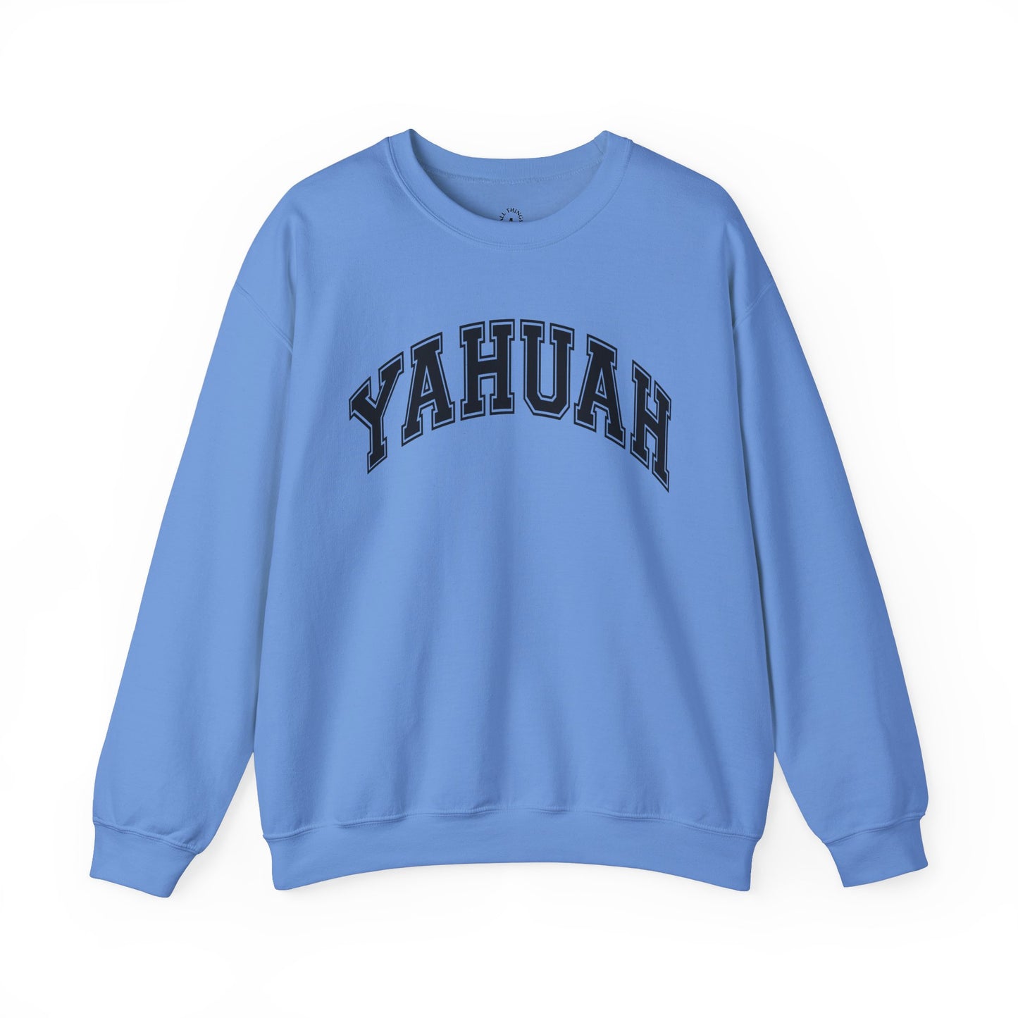 YAHUAH College Sweatshirt