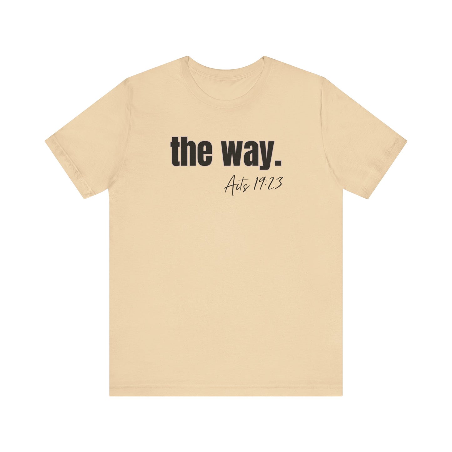 "The Way" Unisex Jersey Short Sleeve Tee