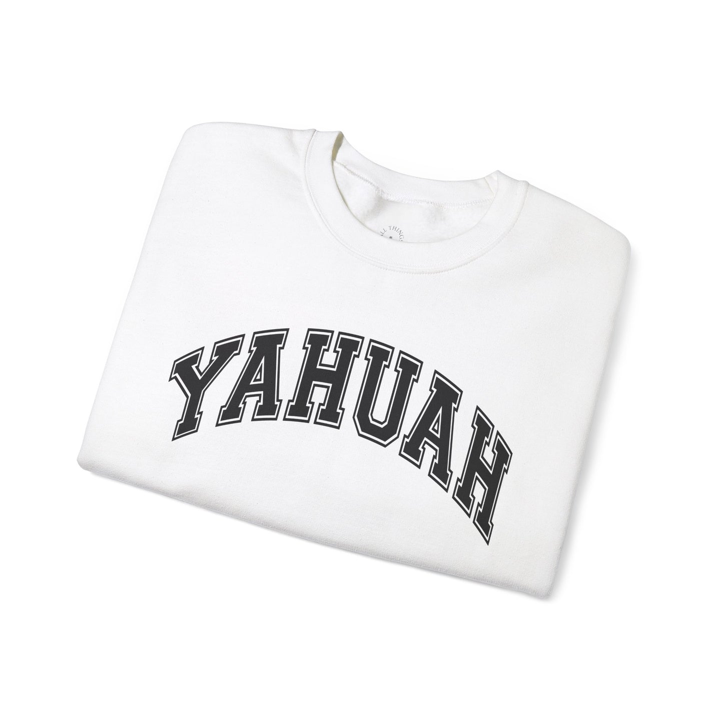YAHUAH College Sweatshirt