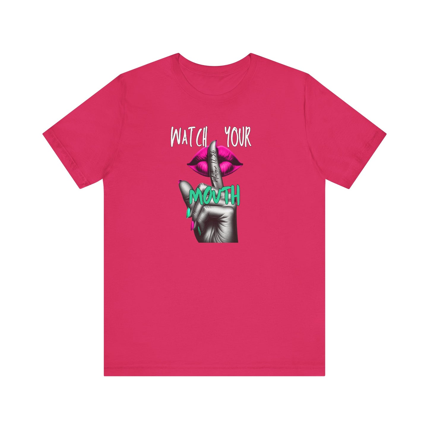Pink Watch Your Mouth