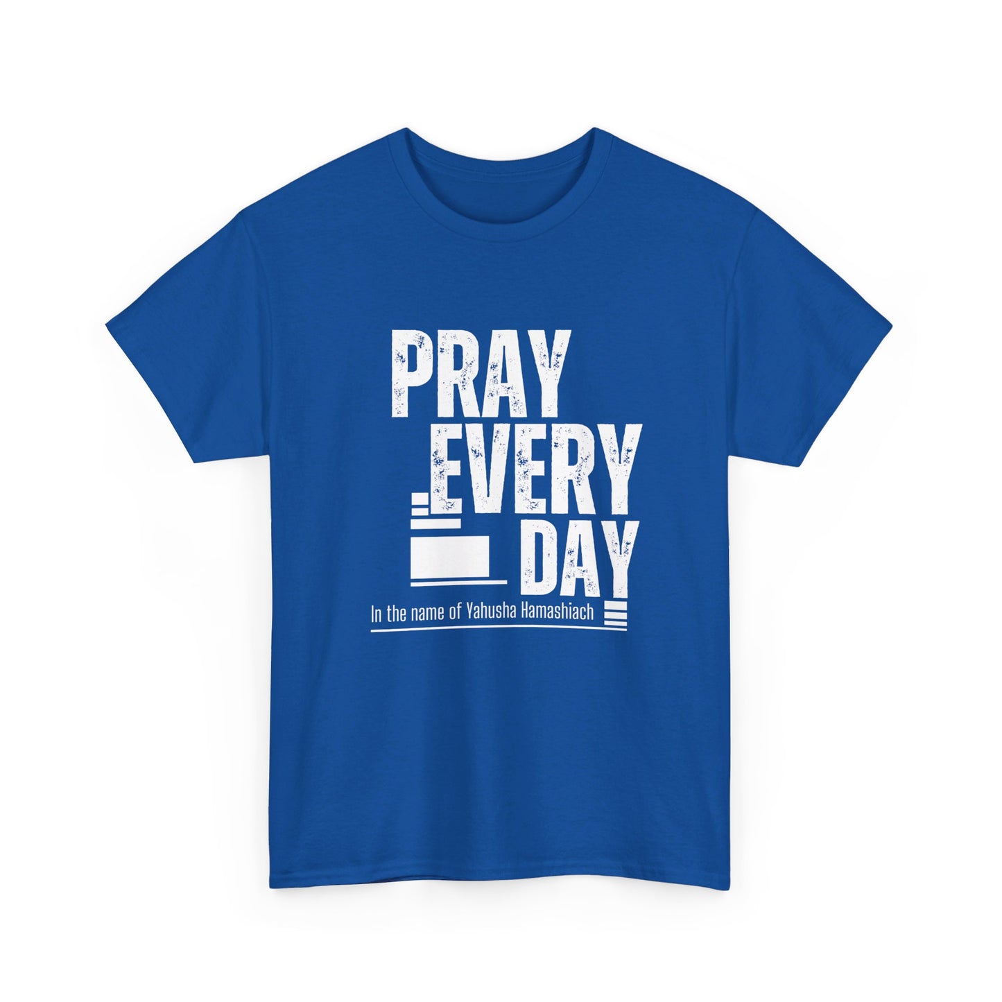 Pray All Day Heavy Cotton Tee