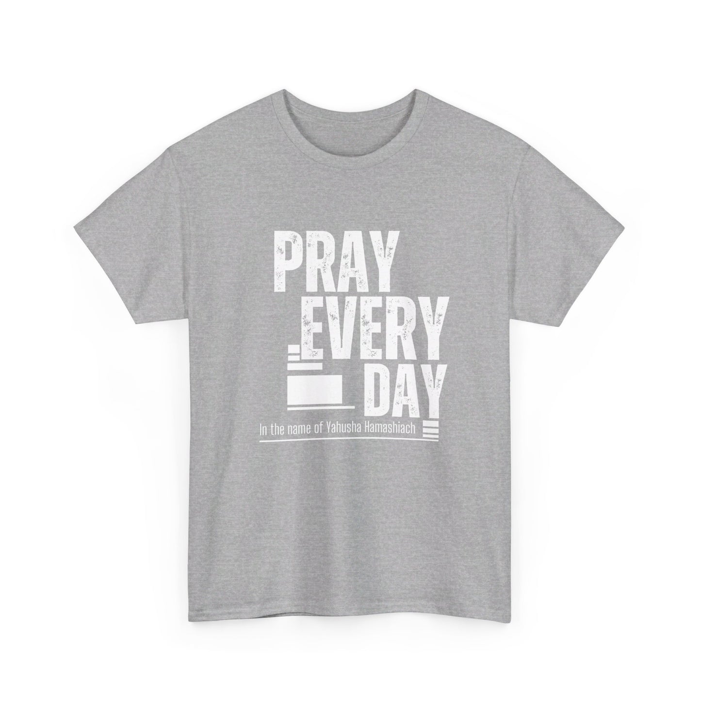 Pray All Day Heavy Cotton Tee