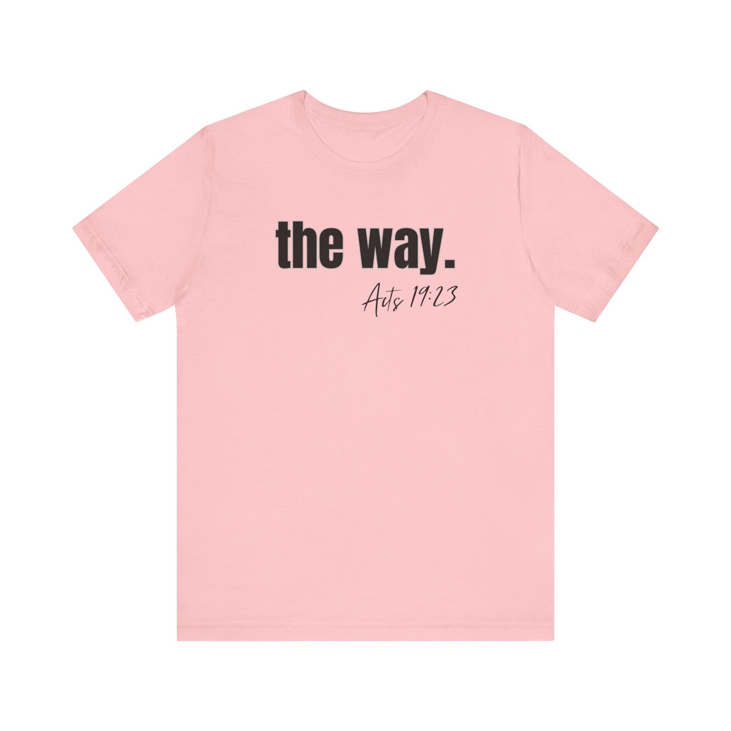 "The Way" Unisex Jersey Short Sleeve Tee