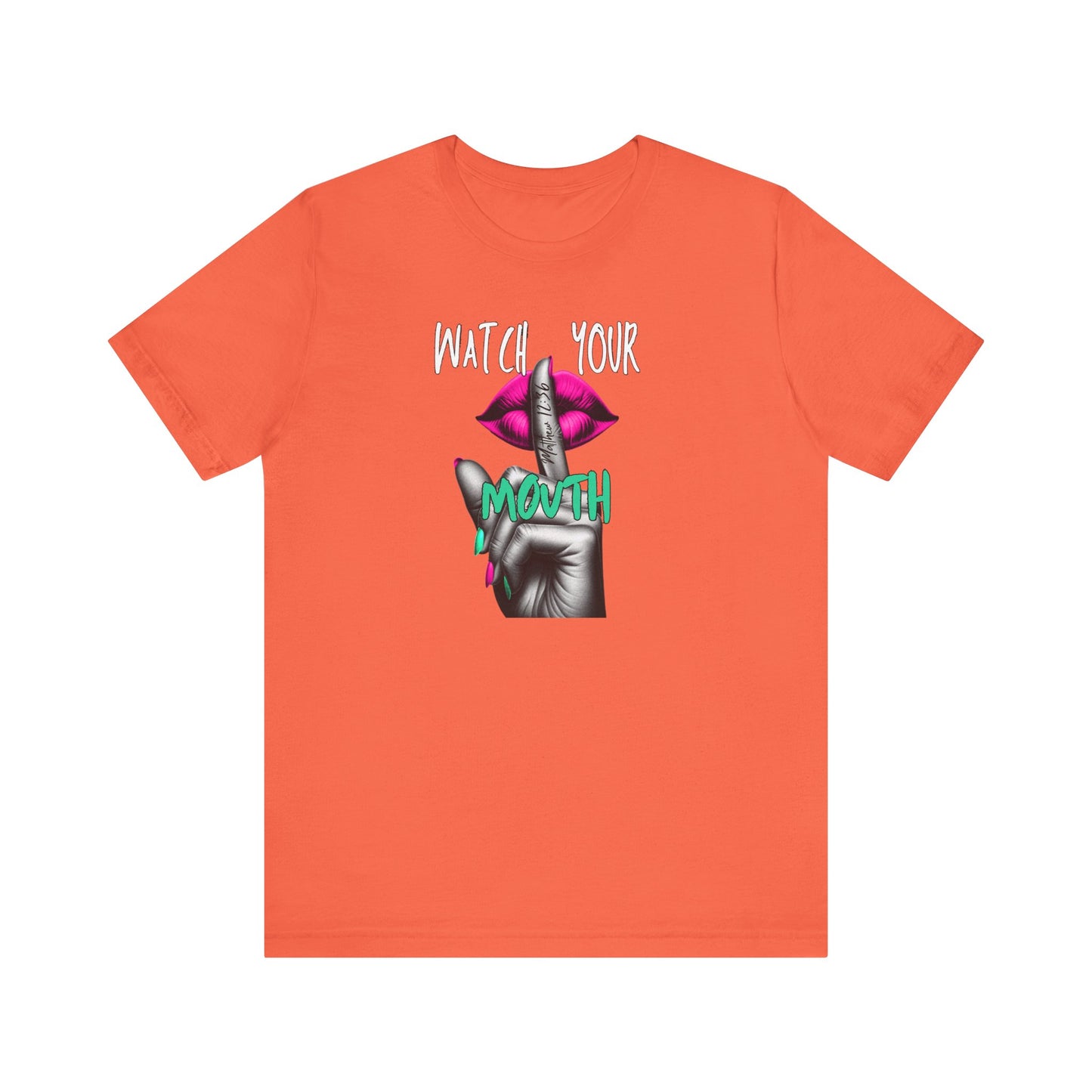 Pink Watch Your Mouth
