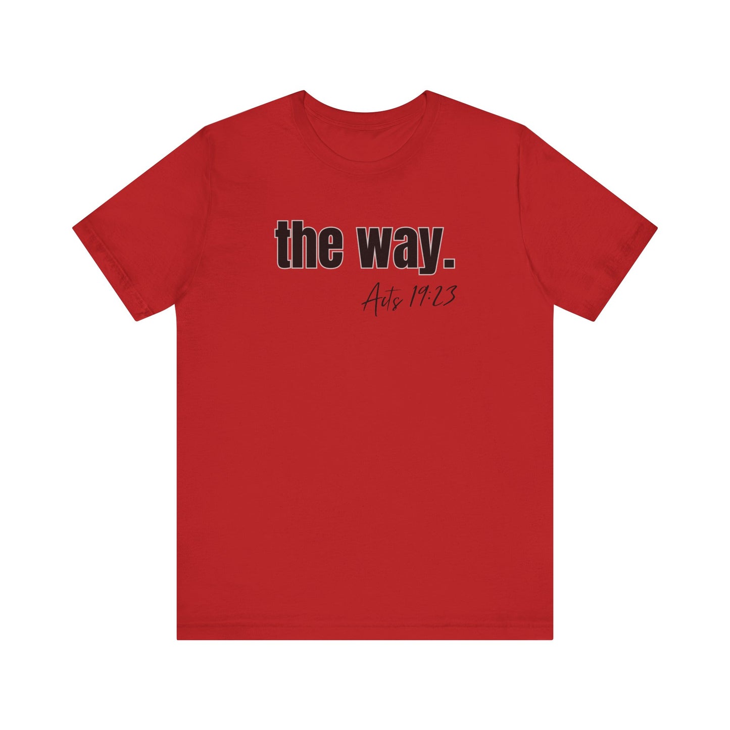 "The Way" Unisex Jersey Short Sleeve Tee