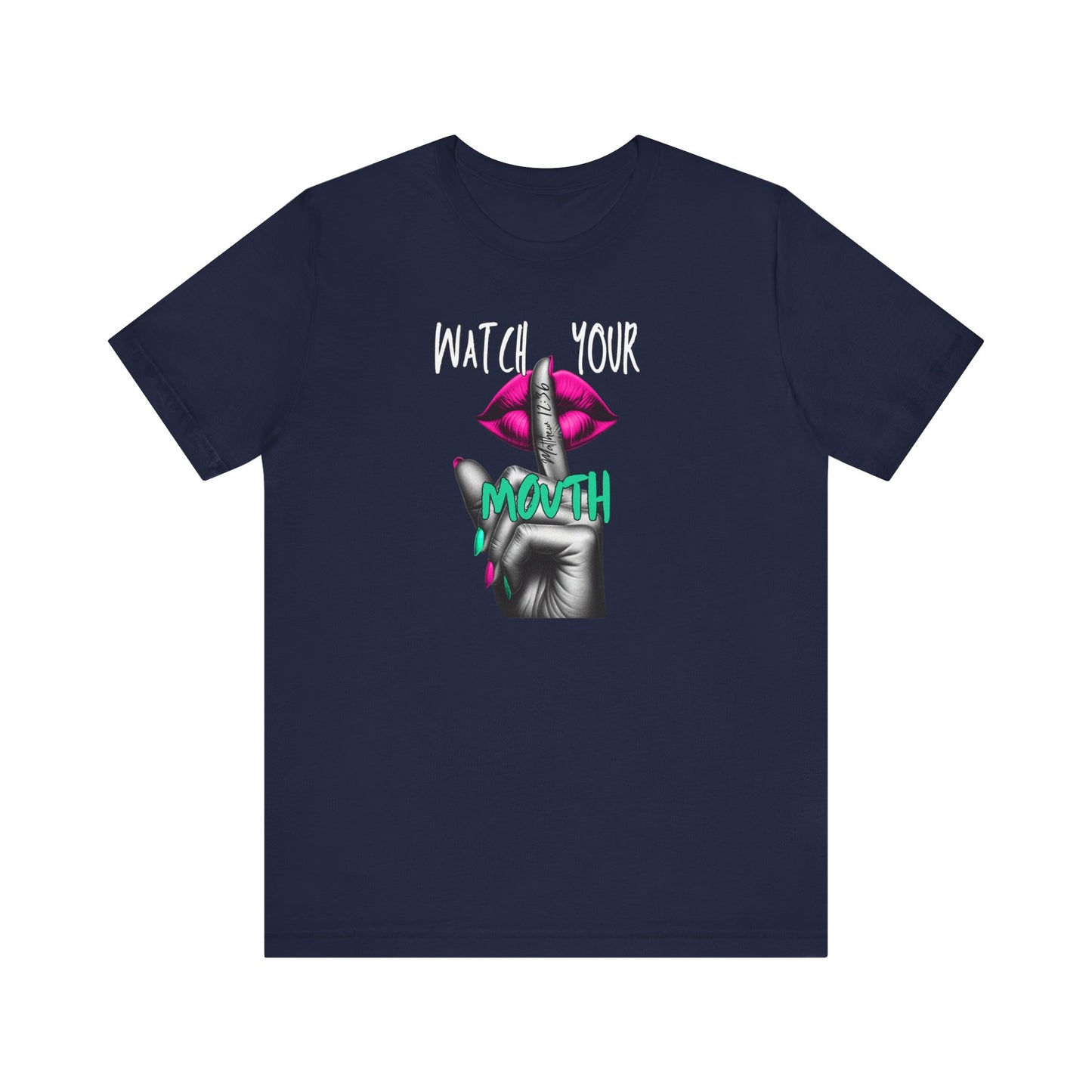 Pink Watch Your Mouth