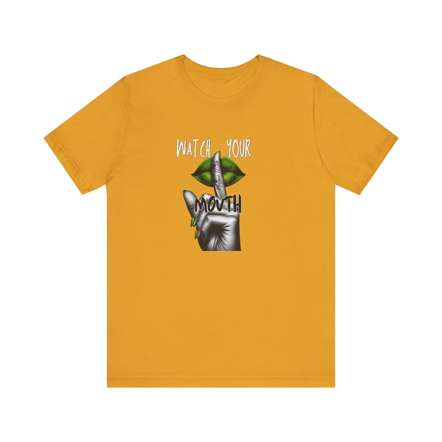 Green Watch Your Mouth