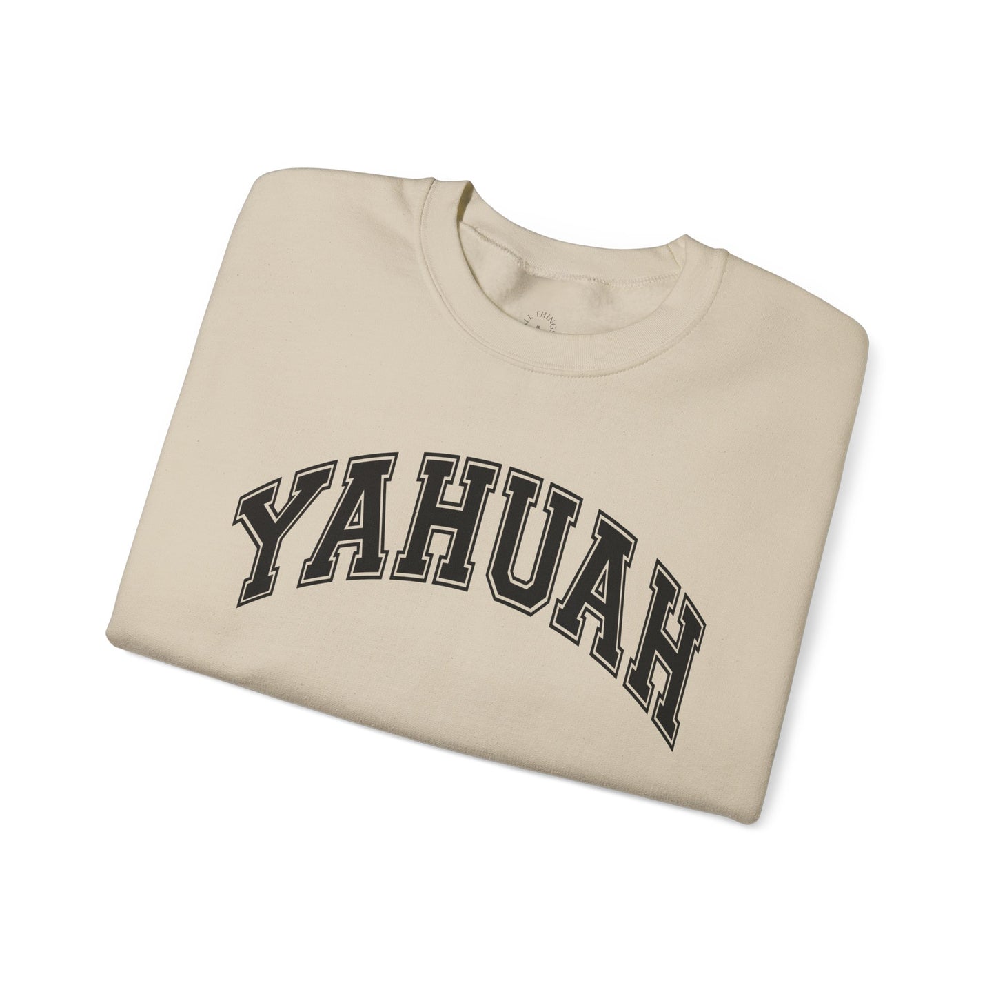 YAHUAH College Sweatshirt