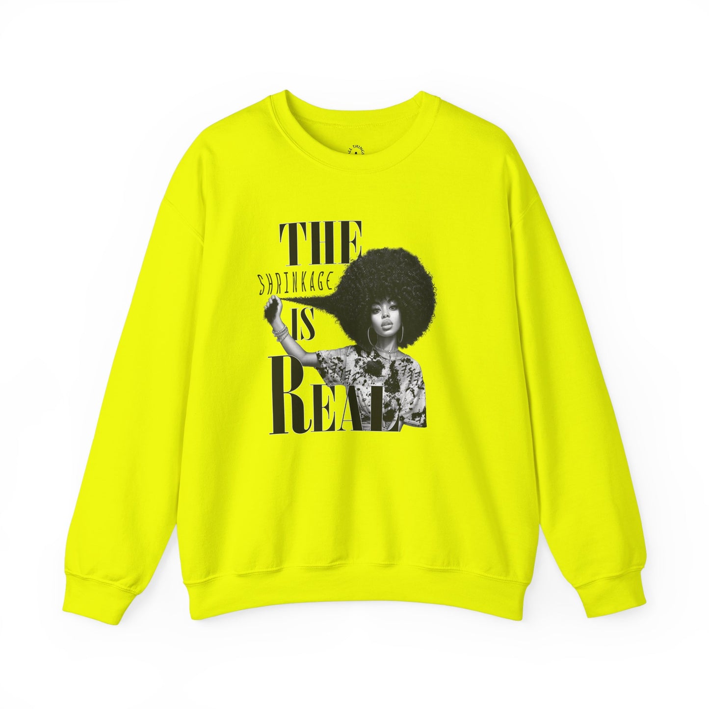 The Shrinkage Is Real Sweatshirt