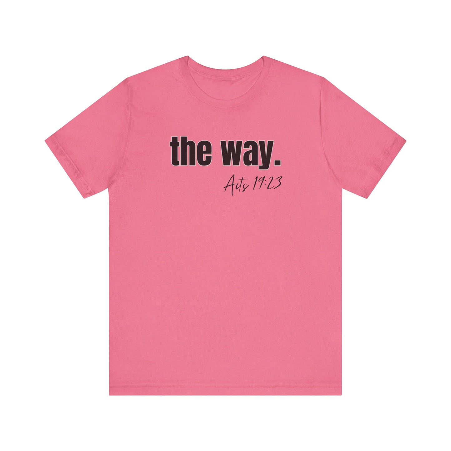 "The Way" Unisex Jersey Short Sleeve Tee