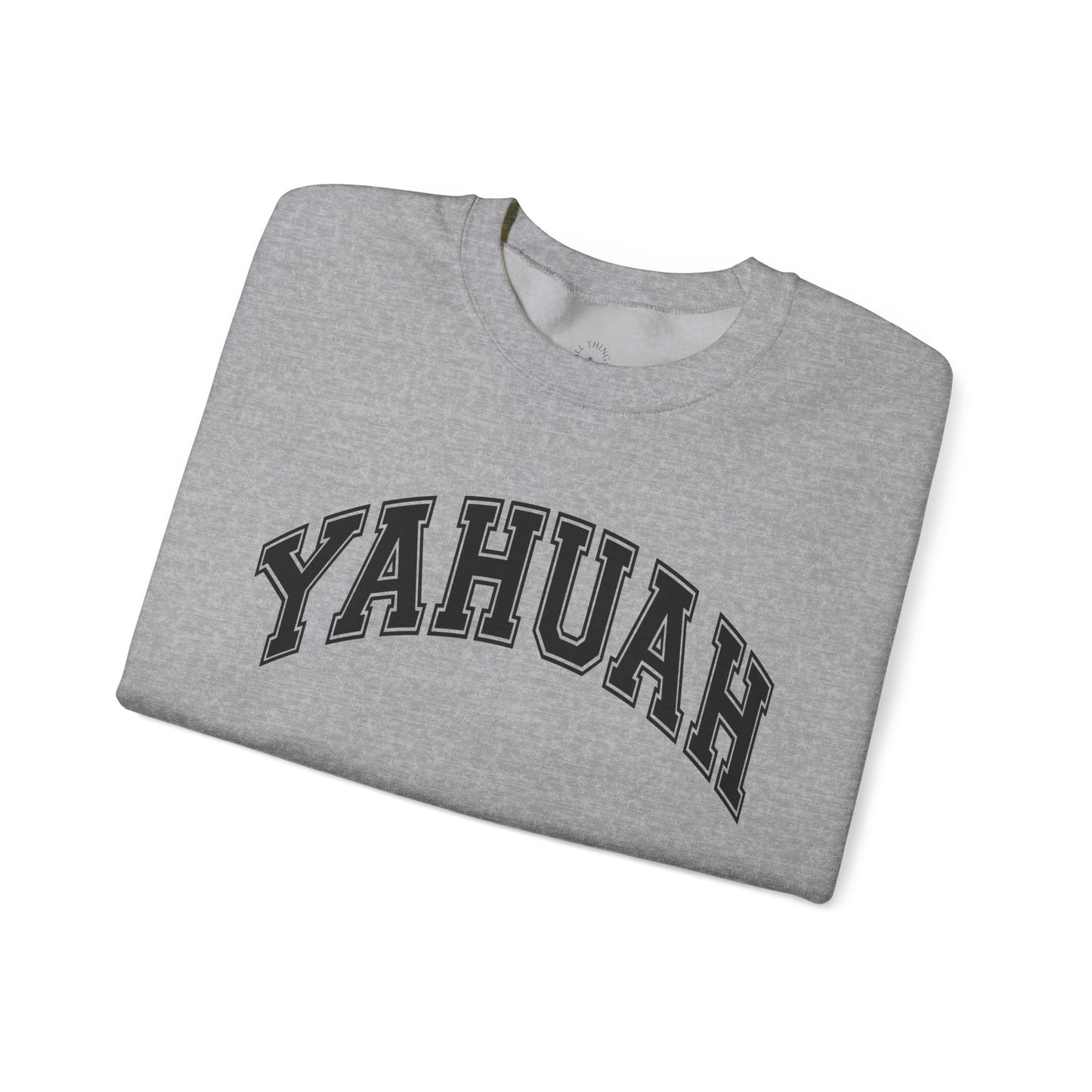 YAHUAH College Sweatshirt