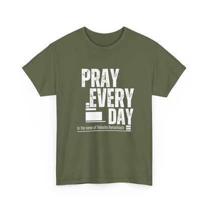 Pray All Day Heavy Cotton Tee