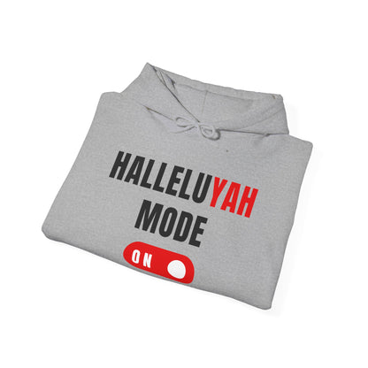 "HalleluYAH Mode" Unisex Hooded Sweatshirt