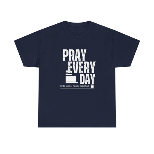 Pray All Day Heavy Cotton Tee