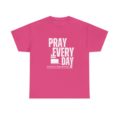 Pray All Day Heavy Cotton Tee