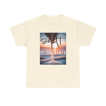 Salt of the Earth T-Shirt