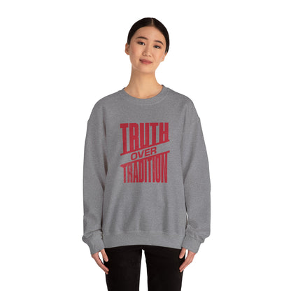 Truth Over Tradition