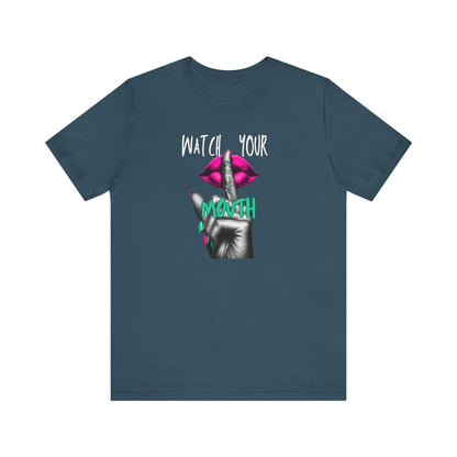 Pink Watch Your Mouth