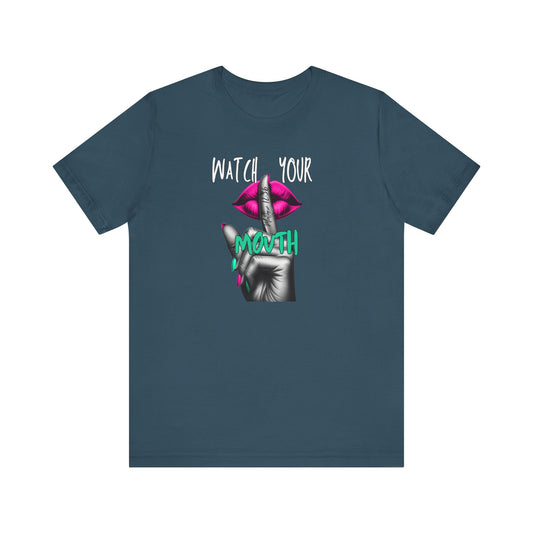 Pink Watch Your Mouth