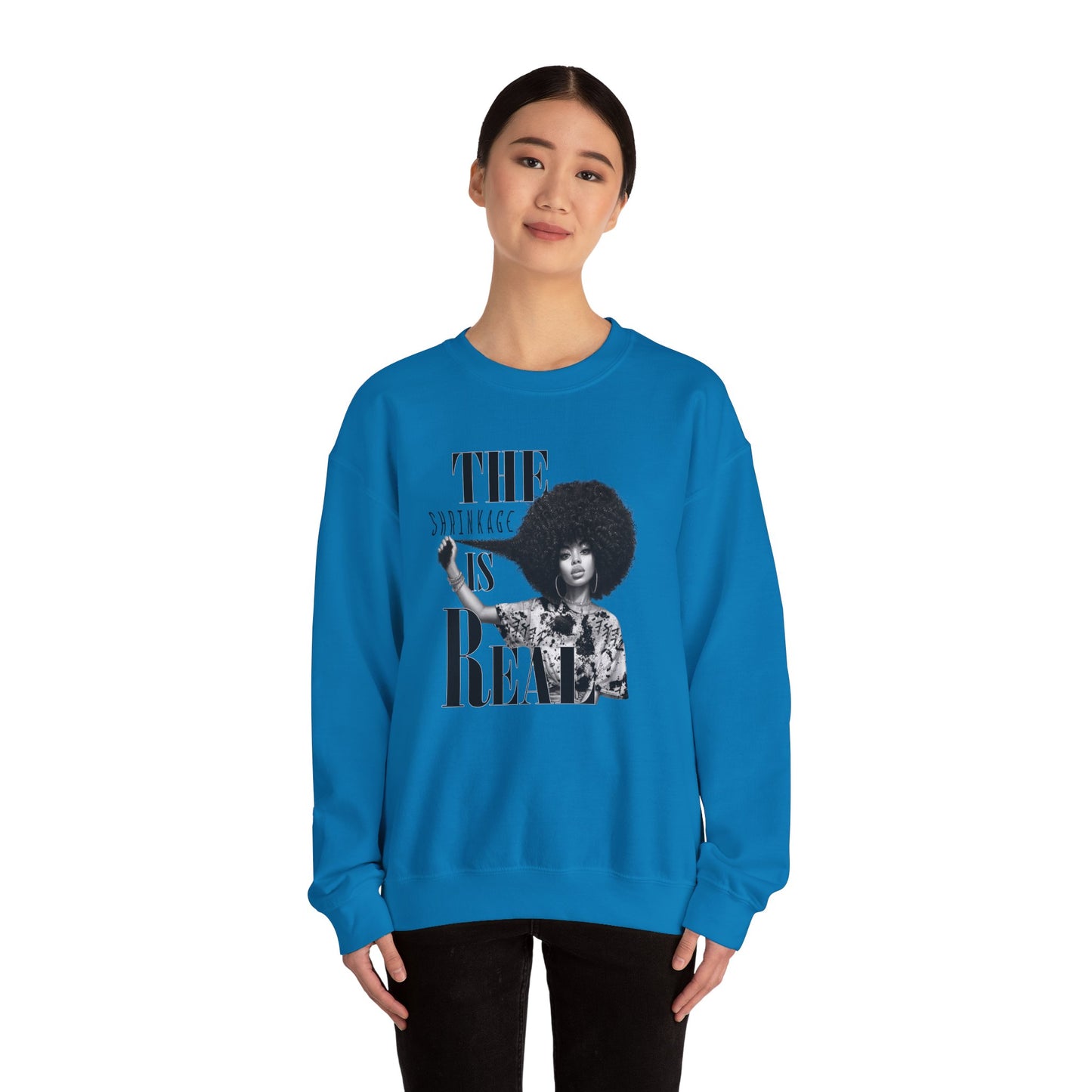 The Shrinkage Is Real Sweatshirt