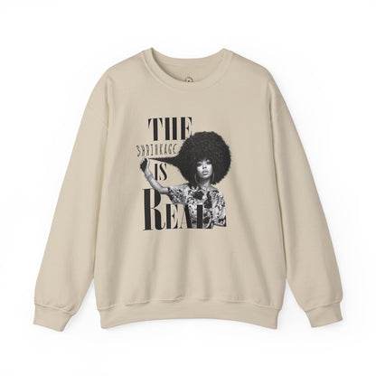 The Shrinkage Is Real Sweatshirt