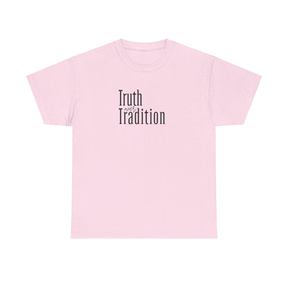 Truth Over Tradition Heavy Cotton Tee