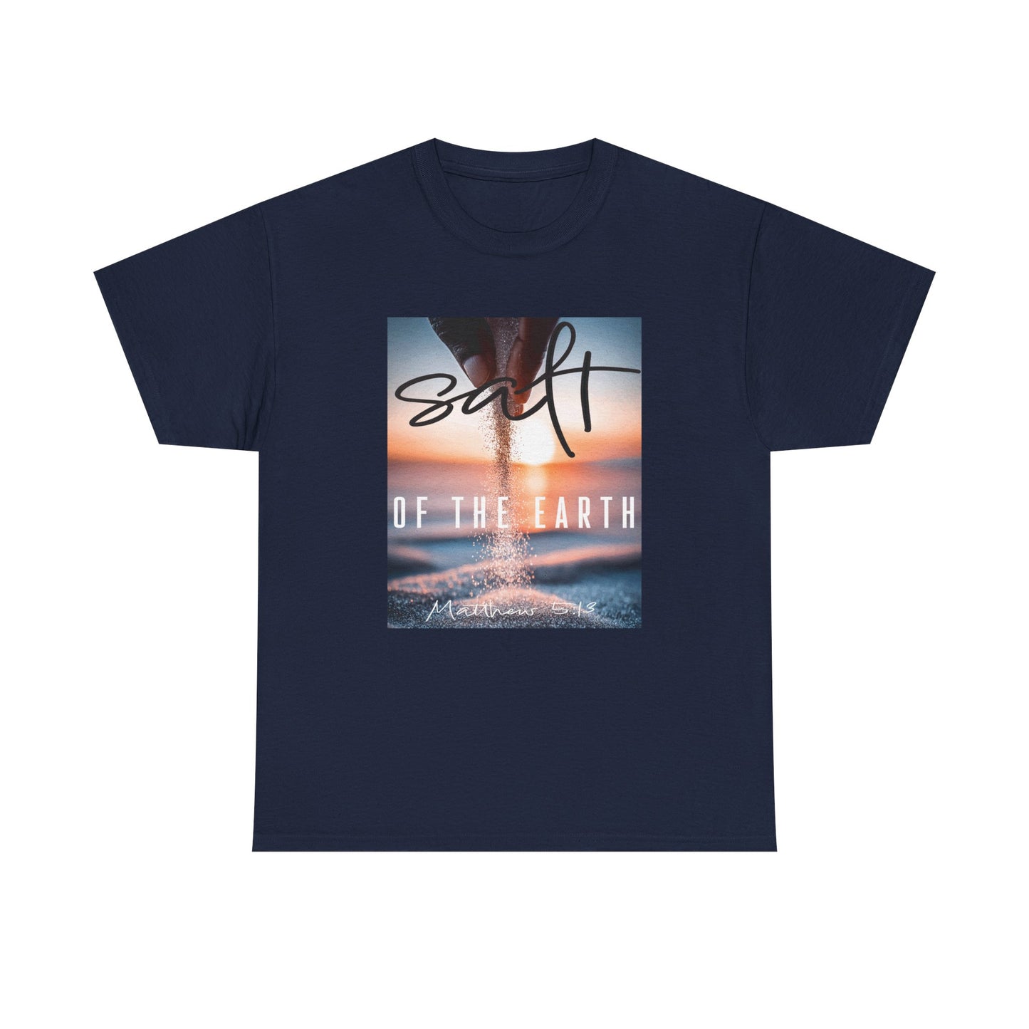Salt of the Earth T-Shirt