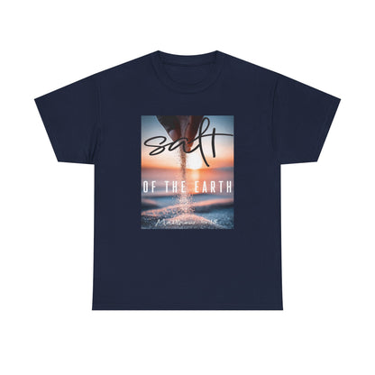 Salt of the Earth T-Shirt