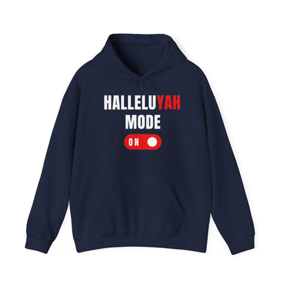 "HalleluYAH Mode" Unisex Hooded Sweatshirt