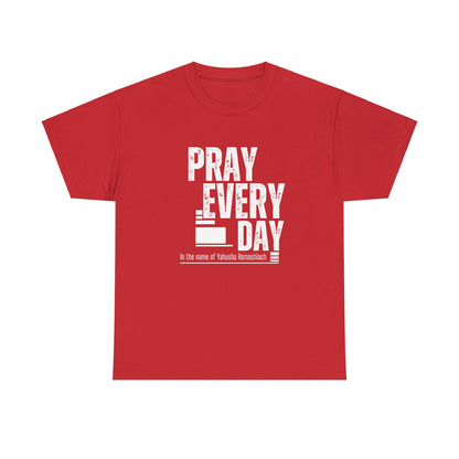 Pray All Day Heavy Cotton Tee