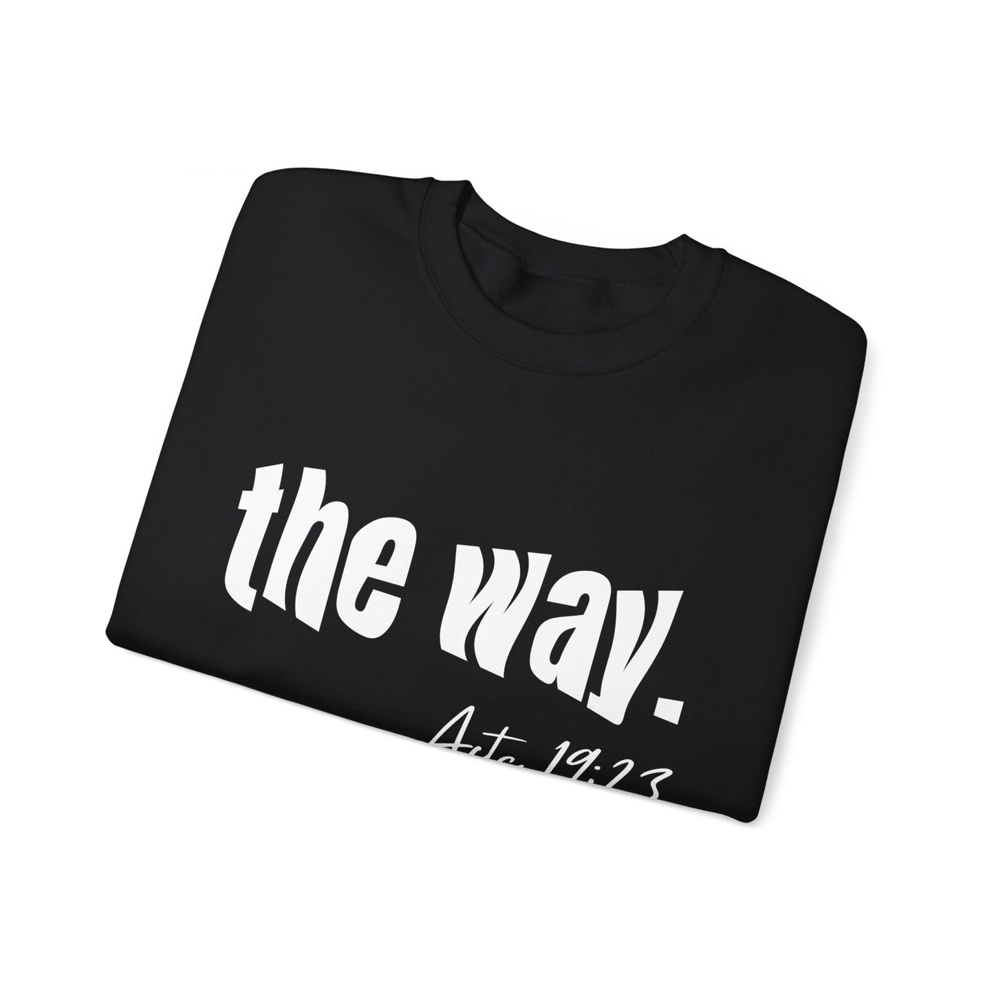 "The Way" Crewneck Sweatshirt