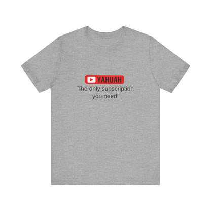 Subscribe With YAH Short Sleeve Tee