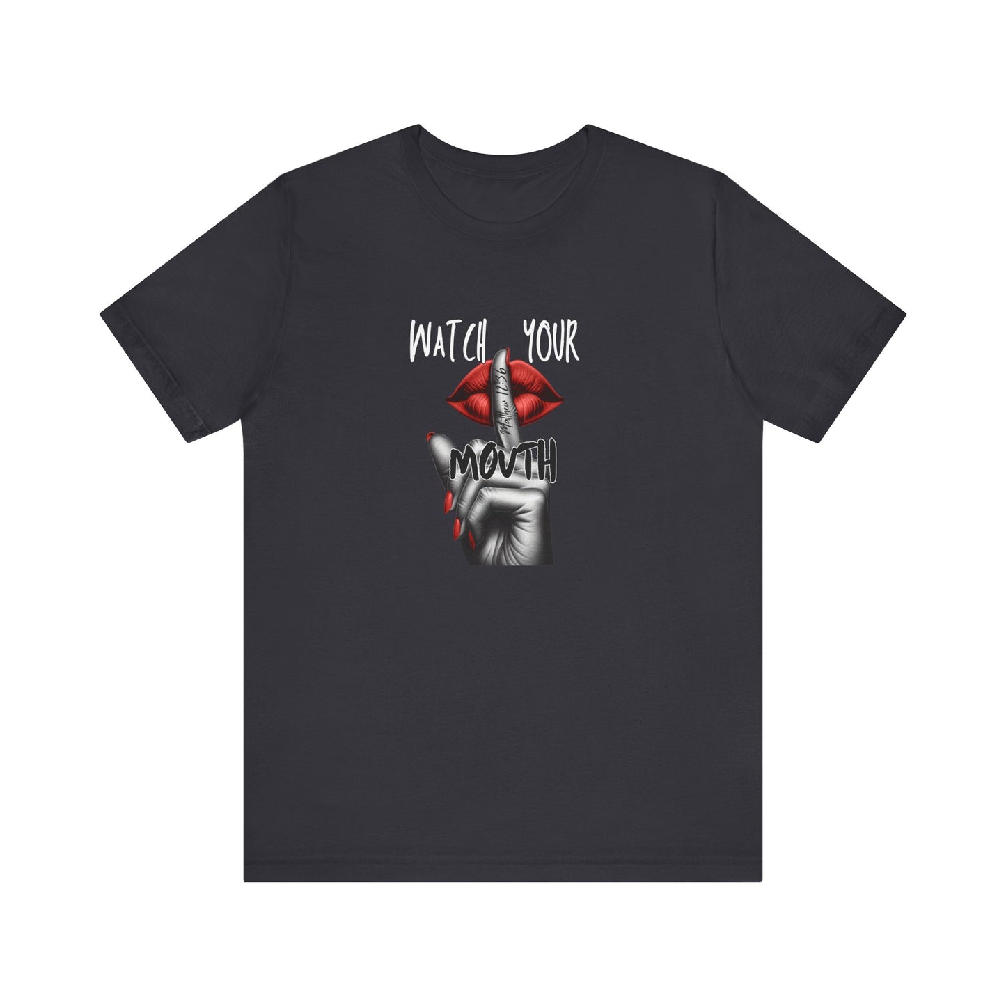 Red Watch Your Mouth