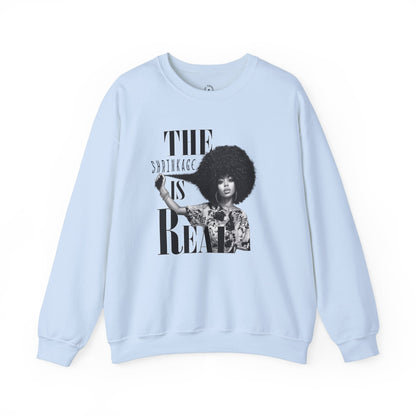 The Shrinkage Is Real Sweatshirt