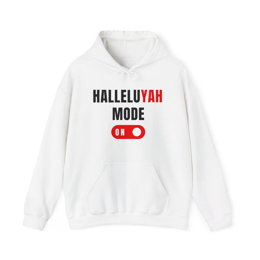 "HalleluYAH Mode" Unisex Hooded Sweatshirt