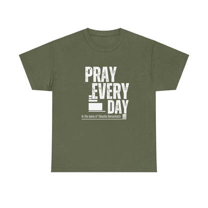 Pray All Day Heavy Cotton Tee